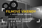 Ilustrační foto - Filmové víkendy v muzeu