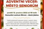 Zbývá ještě 40 lístků na dnešní Adventní večer: město seniorům, čekají na vás v Městském informačním centru Ilustrační foto - Zbývá ještě 40 lístků na dnešní Adventní večer: město seniorům, čekají na vás v Městském informačním centru