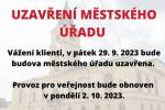 Městský úřad bude v pátek 29. září uzavřen Ilustrační foto - Městský úřad bude v pátek 29. září uzavřen